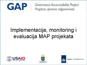 Implementacija monitoring i evaluacija MAP projekata Pregled MAP