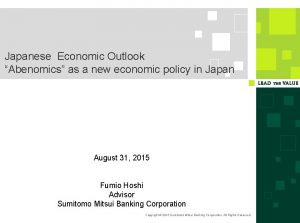 Japanese Economic Outlook Abenomics as a new economic