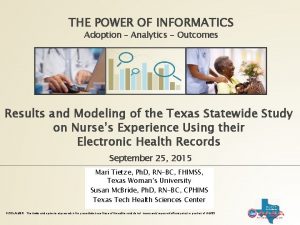 THE POWER OF INFORMATICS Adoption Analytics Outcomes Results