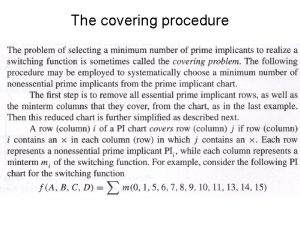 The covering procedure The covering procedure The covering