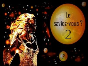 Le saviezvous 2 12 nouveauns sont remis dautres