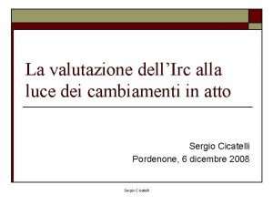 La valutazione dellIrc alla luce dei cambiamenti in