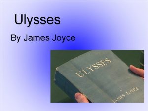 Ulysses By James Joyce Joyces biography https www