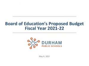 Board of Educations Proposed Budget Fiscal Year 2021