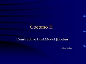 Cocomo II Constructive Cost Model Boehm Sybren Deelstra