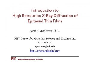 Introduction to High Resolution XRay Diffraction of Epitaxial