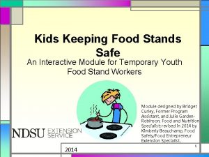 Kids Keeping Food Stands Safe An Interactive Module