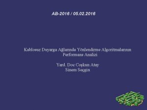 AB2016 05 02 2016 Kablosuz Duyarga Alarnda Ynlendirme