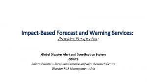 ImpactBased Forecast and Warning Services Provider Perspective Global