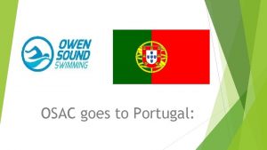 OSAC goes to Portugal Thursday th March 12