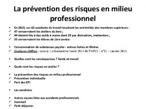 La prvention des risques en milieu professionnel En