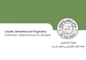 Pragmatics Practical Applications Deanship of ELearning and Distance