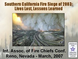 Southern California Fire Siege of 2003 Lives Lost