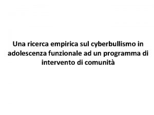 Una ricerca empirica sul cyberbullismo in adolescenza funzionale