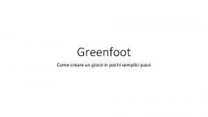 Greenfoot Come creare un gioco in pochi semplici