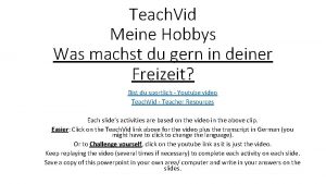 Teach Vid Meine Hobbys Was machst du gern