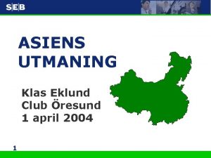 ASIENS UTMANING Klas Eklund Club resund 1 april
