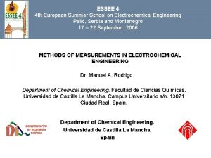 ESSEE 4 4 th European Summer School on