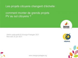 Les projets citoyens changent dchelle comment monter de