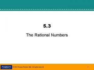 5 3 The Rational Numbers 2010 Pearson Prentice