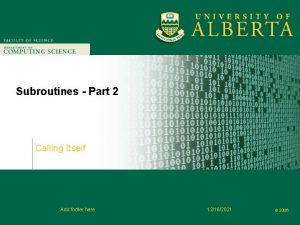 Faculty of Computer Science Subroutines Part 2 Calling