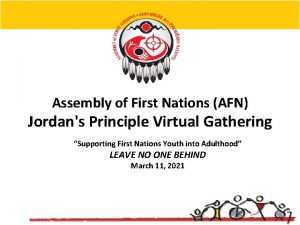 Assembly of First Nations AFN Jordans Principle Virtual