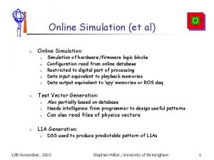 Online Simulation et al o Online Simulation o