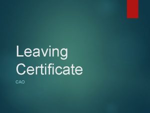Leaving Certificate CAO CAO Application The online application
