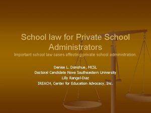 School law for Private School Administrators Important school