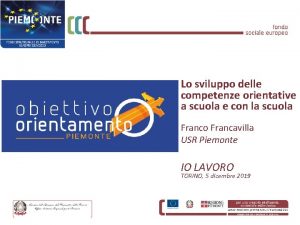 Lo sviluppo delle competenze orientative a scuola e