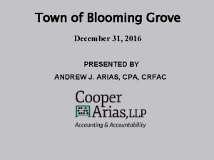 Town of Blooming Grove December 31 2016 PRESENTED