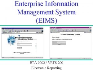 Enterprise Information Management System EIMS ETA 9002 VETS