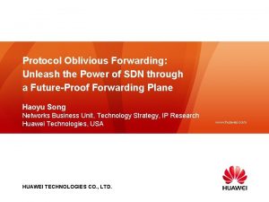 Protocol Oblivious Forwarding Unleash the Power of SDN