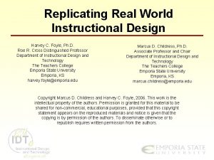 Replicating Real World Instructional Design Harvey C Foyle