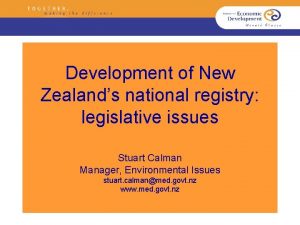 Development of New Zealands national registry legislative issues