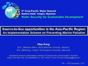 3 rd AsiaPacific Water Summit Sedona Hotel Yangon