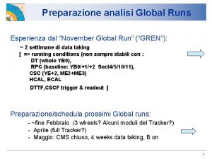 Preparazione analisi Global Runs Esperienza dal November Global