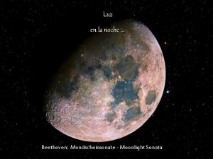 Luz en la noche Beethoven Mondscheinsonate Moonlight Sonata