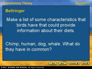 Evolutionary Theory Section 1 Bellringer Make a list