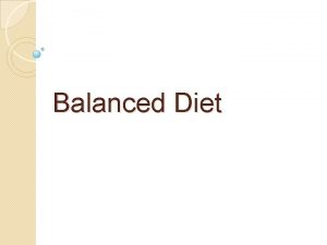 Balanced Diet What is balanced diet Balanced diet