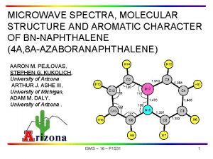 MICROWAVE SPECTRA MOLECULAR STRUCTURE AND AROMATIC CHARACTER OF