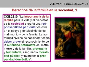 FAMILIA Y EDUCACION 15 Derechos de la familia