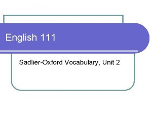 English 111 SadlierOxford Vocabulary Unit 2 accost l