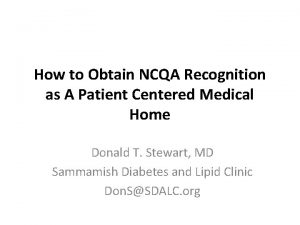 How to Obtain NCQA Recognition as A Patient