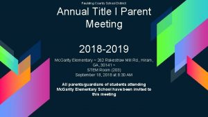 Paulding County School District Annual Title I Parent