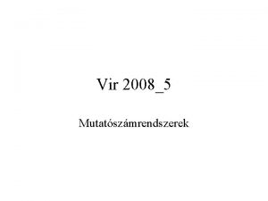 Vir 20085 Mutatszmrendszerek Adat Kvalitatv Kvantitatv Mrszm mrtkegysg