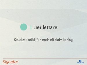 Lr lettare Studieteknikk for meir effektiv lring Du