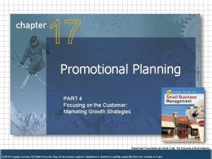 Promotional Planning PART 4 Focusing on the Customer