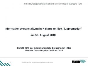 Schlichtungsstelle Bergschaden NRW beim Regionalverband Ruhr Informationsveranstaltung in