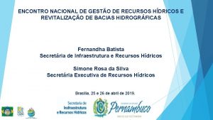 ENCONTRO NACIONAL DE GESTO DE RECURSOS HDRICOS E